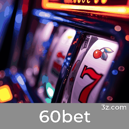 60bet: Bônus e Promoções Irresistíveis